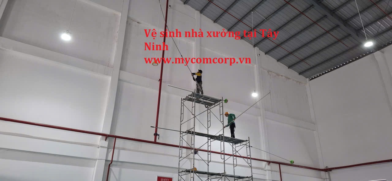 Vệ sinh nhà xưởng tại Tây Ninh